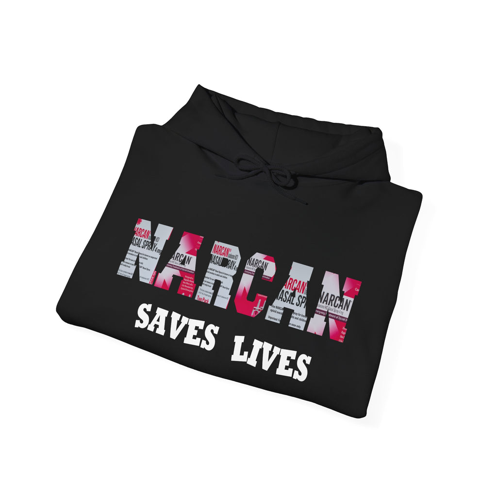 Narcan Saves Lives Hoodie