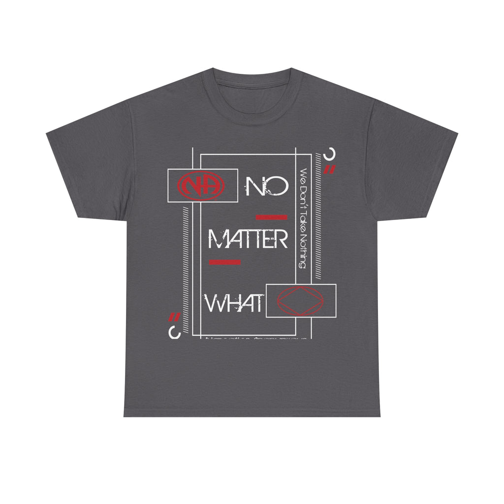 No Matter What Men
