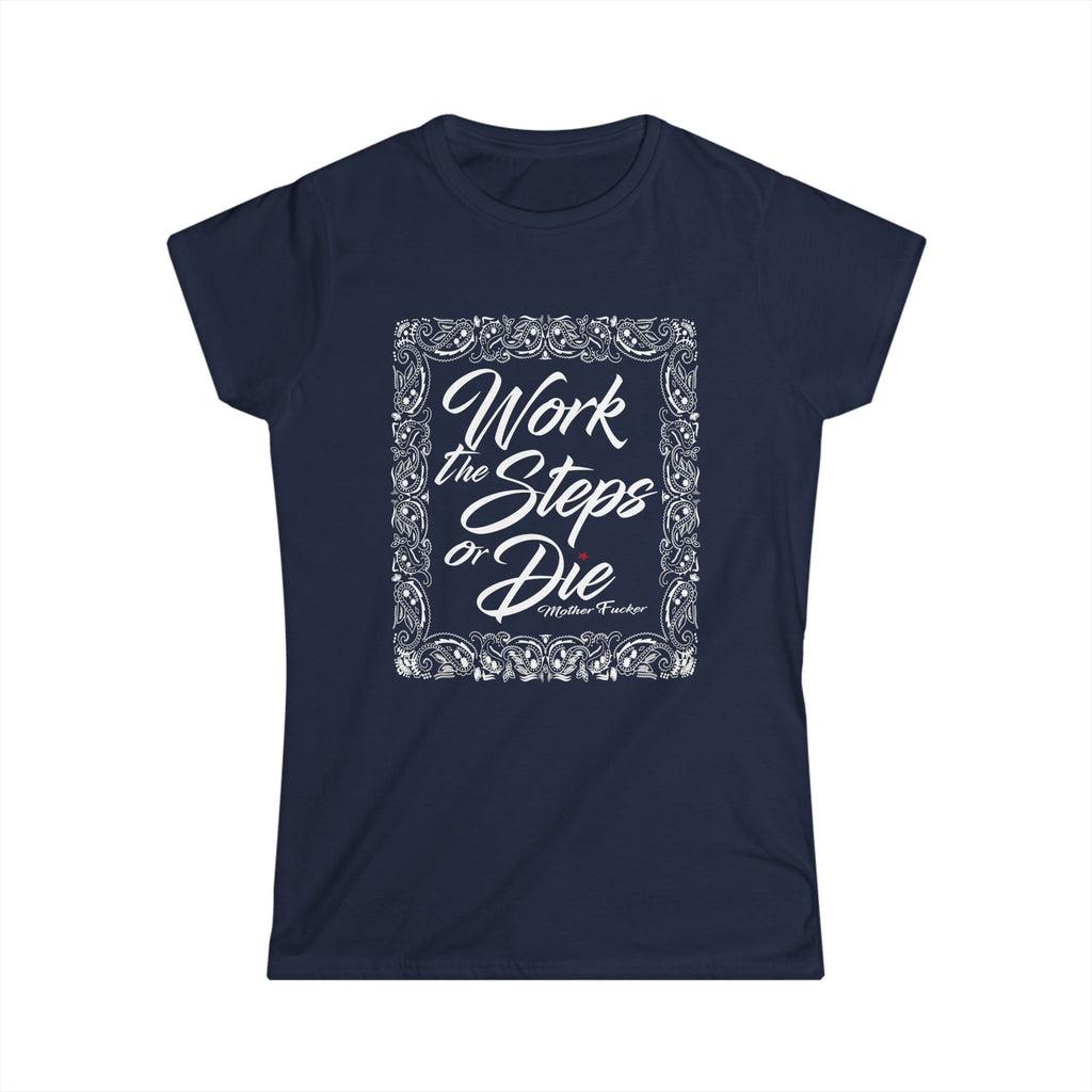 Work theSteps or Die MF Women
