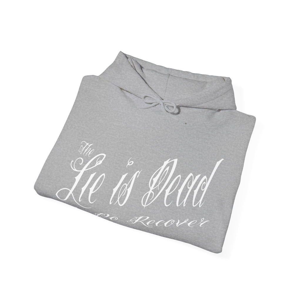 The Lie is Dead Hoodie