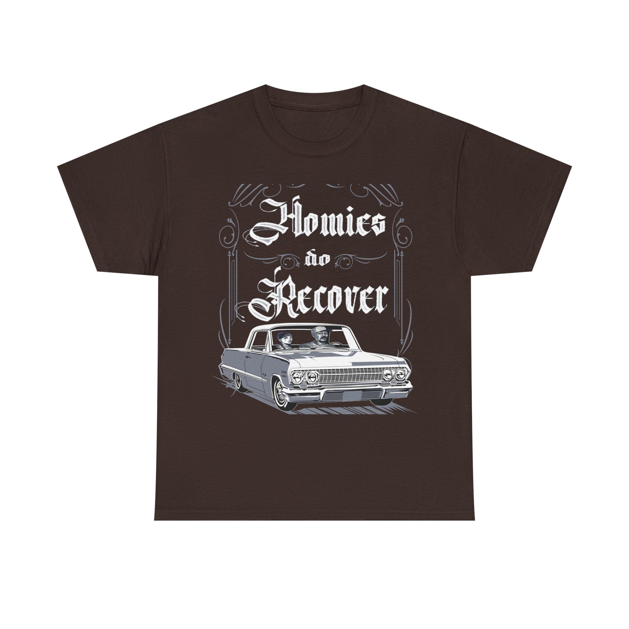 Homies Do Recover Men