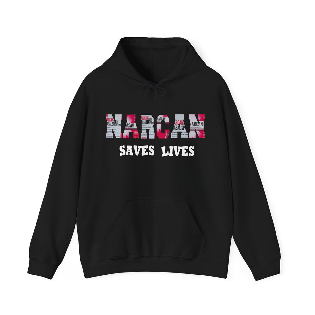 Narcan Saves Lives Hoodie