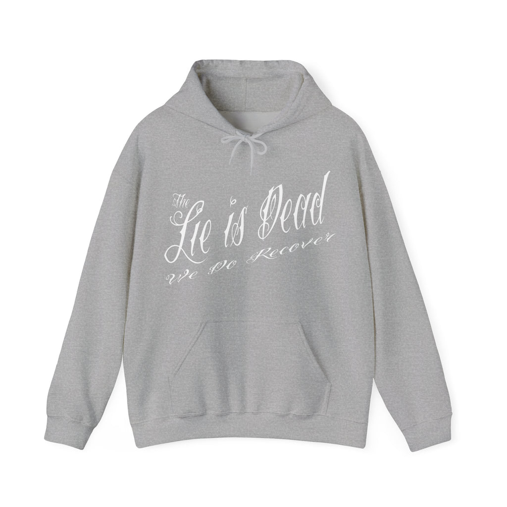 The Lie is Dead Hoodie