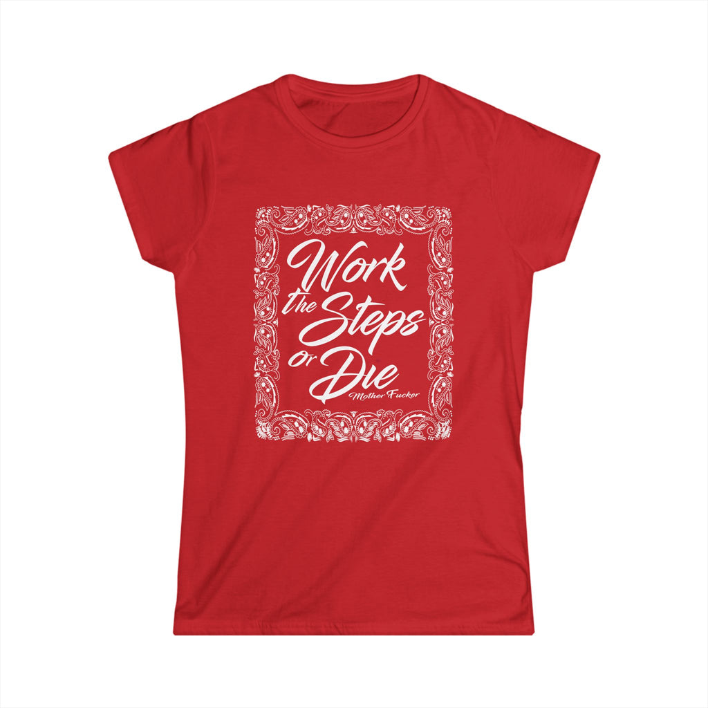 Work theSteps or Die MF Women
