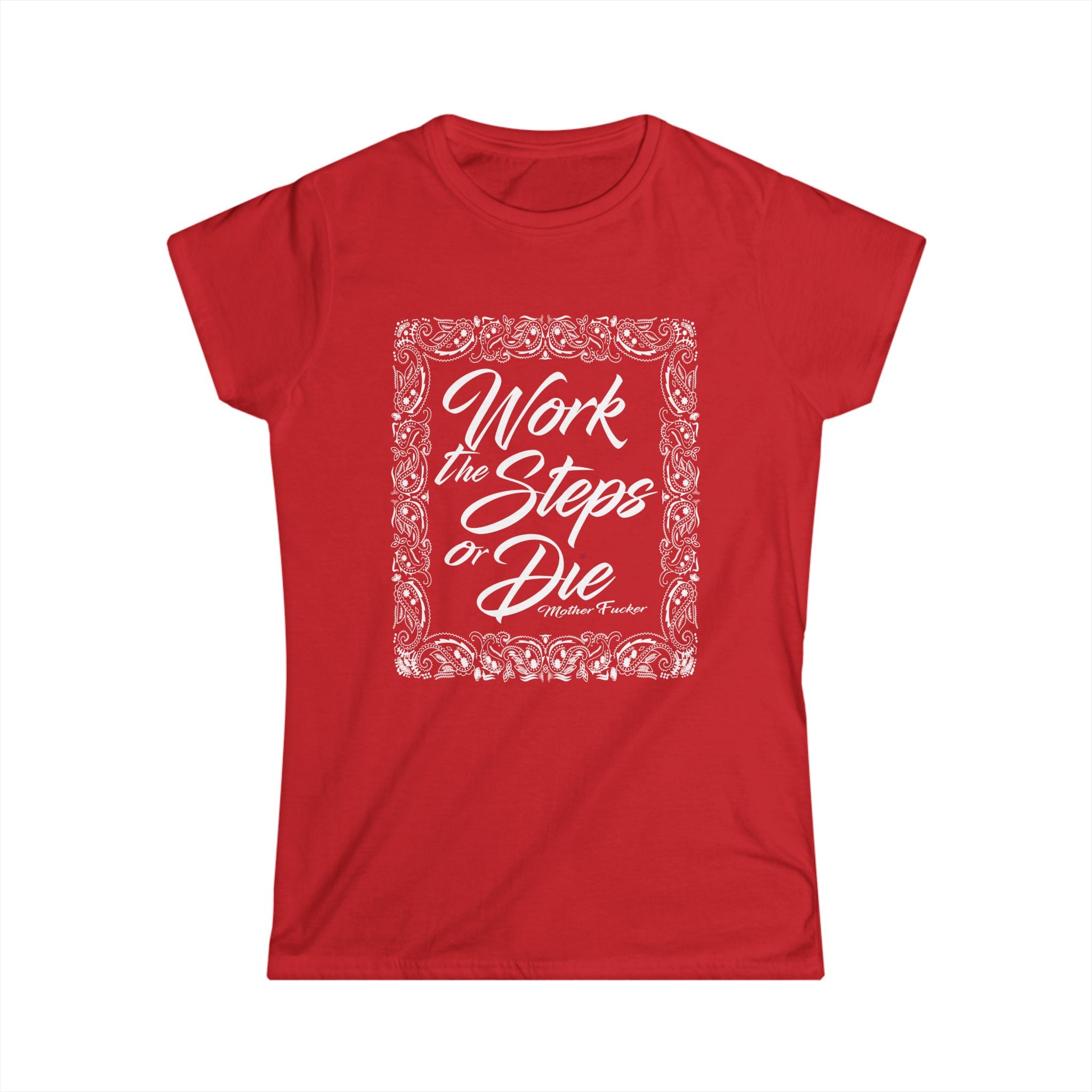 Work theSteps or Die MF Women