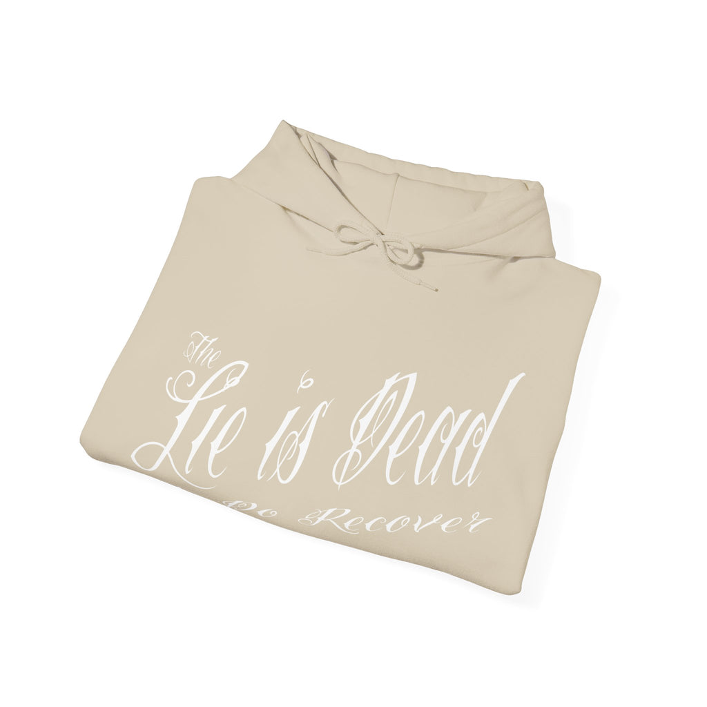 The Lie is Dead Hoodie