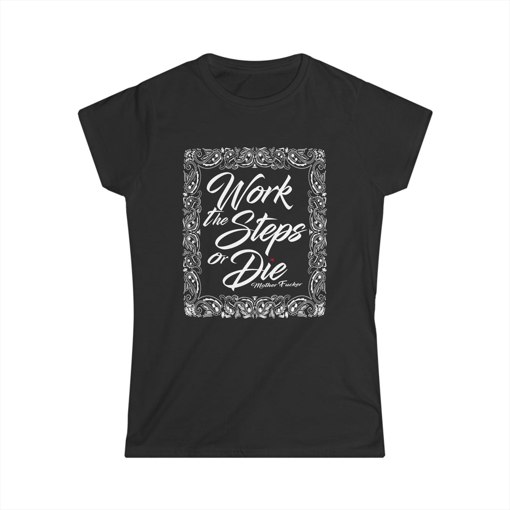 Work theSteps or Die MF Women